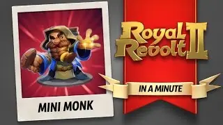Royal Revolt 2 - The Mini Monk