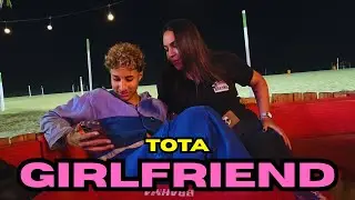 TOTA and GIRLFRIEND #tota #totaamc