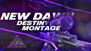 ill Utchn: New Dawn - A Destiny Montage