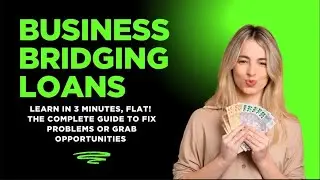 Business Bridging Loan Learn  | How They Work For Your Company  #businessloans