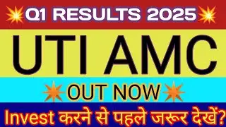 UTI AMC Q1 Results 🔴 UTI AMC Result 🔴 UTI AMC Share News 🔴 UTI Asset Management Share 🔴 UTI AMC