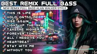 DJ Remix Full Bass 2025 | Alan Walker Inspired Music