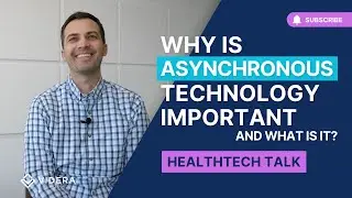 What Is Asynchronous Technology & Why Is It Important? | HeathTech Talk