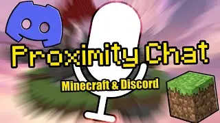 Get Minecraft Proximity Chat!