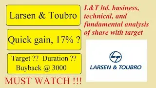 Larsen & Tourbo Ltd - Business | Technical | Fundamental - Buyback @ 3000 | Good news