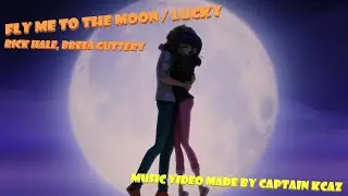 Fly Me to the Moon / Lucky - Miraculous AMV