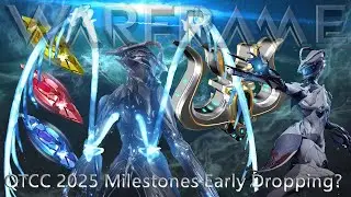 Warframe - Вехи QTCC 2025 выйдут раньше?