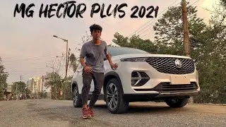 MG Hector Plus 2021 Review: I bought myself a car!