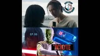 S&eacute;rie-   Acolyte -  Ep  06  - Pac Cast The Force Wars