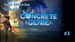 Let's Stream Concrete Genie - ep. 3