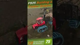 FS25 / LS25 🌲 Building a Timber Empire🌲#72