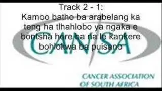 CANSA Kit ya ho Sebetsana le Kankere track 2 part 1