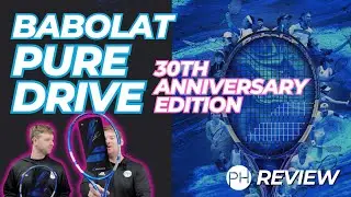 REVIEW: BABOLAT PURE DRIVE 30th ANNIVERSARY EDITION | Tennis Racquet Review | Tennis Racquet