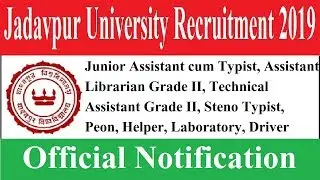 Jadavpur University Recruitment 2019 &brvbar;&brvbar; Peon, Asst, Driver 116 Post &brvbar;&brvbar; Application Form