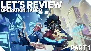 Let's Review | Operation: Tango | Part 1