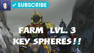 Final Fantasy X how to farm level 3 key spheres!!