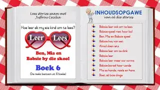 LEER LEES - Boek 6 - Hoe leer ek kinders om te lees?