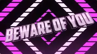 ИНТРО  -  BEWARE OF YOU