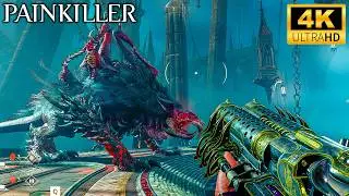 PAINKILLER (2025) Walkthrough PART 1 - FAITH AND STEEL 4K Gameplay (No Commentary)