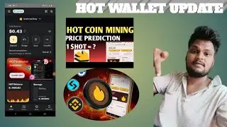 Hot wallet new updates,hot coin premarket price tge updates #hot New update #hot price prediction