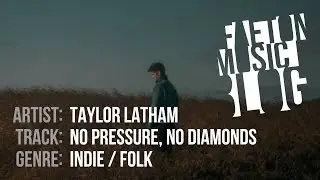 Taylor Latham - No Pressure, No Diamonds