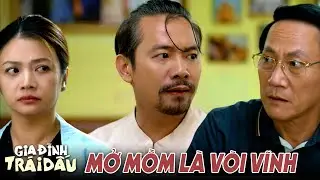 Gia Đình Trái Dấu tập 13 | Ra dại với ông chú suốt ngày vòi tiền