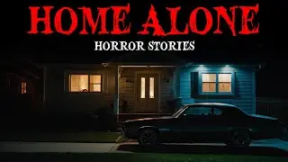 7 True Home Alone Horror Story | &ldquo;What Happened When I Was Home Alone Will Haunt You Forever&rdquo;😱