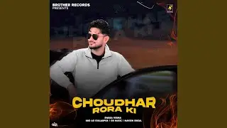 Choudhar Rora Ki