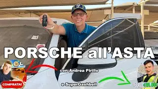 Porsche all'ASTA (per la SECONDA VOLTA) feat. @AndreaPirillo e @supergashbell