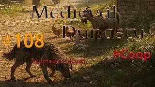 Medieval Dynasty 🏰👑🐄 108 [Coop] [Let's Play] - Bruder Bande - [Gameplay] Deutsch