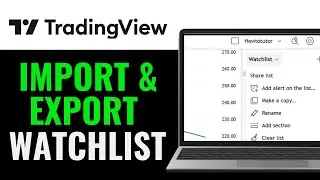 How To Import & Export Watchlist In TradingView  (Beginners Guide)