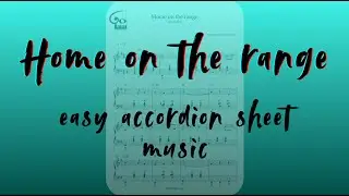 Home on the range ACCESSIBLE / Accordion sheet music / Partition accord&eacute;on / Akkordeon Noten
