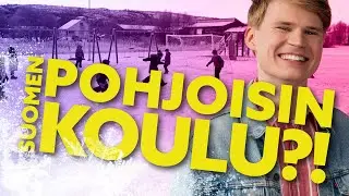 KÄYTIIN SUOMEN POHJOISIMMASSA KOULUSSA!! – 15 OPPILASTA?!