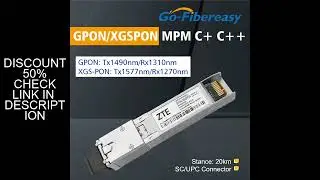 GPON/XGSPON MPM C+ C++ ZTE XGSPON GPON SFP+ Optical Transceiver Module SC/UPC Connector 20km