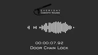 Door Chain Lock | HQ Sound Effects