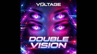 Double Vision ( Original Mix)