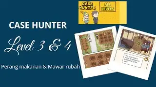 case hunter level 3 & 4 perang makanan dan mawar rubah #casehunter #temukan