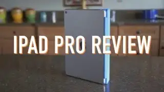 9.7 inch iPad Pro Review