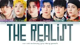 ONF (온앤오프) - 'The Realist' Lyrics (Color Coded_Han_Rom_Eng)