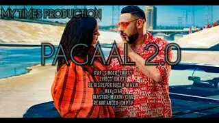 PAAGAL 2.O/itsyoboymt/MAXIN/MY TIMES PRODUCTION PRESENTS/BADSHAH INSPIRATION/NEW SONG 2021/SONGCOVER