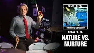 Chase Petra - Nature vs. Nurture | Drum Cover [First Time Hearing]