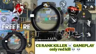 Cs rank killer gameplay 🔥🔥 only red headshot ☠️#freefire 