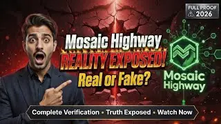 Mosaic Highway Reality ❗ Real Hai Ya Fake? | Complete Proof & Verification | Full Truth Exposed