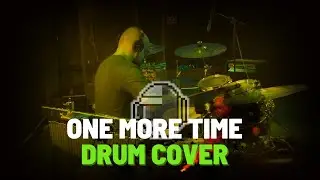 DAFT PUNK - ONE MORE TIME - DRUM COVER