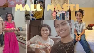 Mall Masti 😄 | Unplanned Adventures | #MallVisit #Vlog
