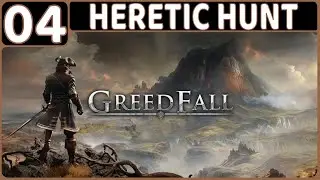 GREEDFALL WALKTHROUGH PART 4: HERETIC HUNT (PS5 GAMEPLAY | RPG | NO COMMENTARY)