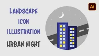 Urban Night Landscape - Flat Icon Illustration | Adobe Illustrator Tutorial