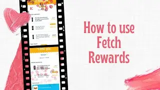 How to Register for the Fetch Rewards App