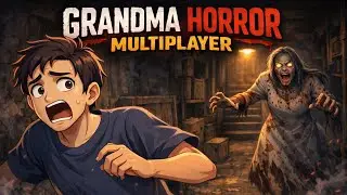 The lady in the basement is very dangerous!(Grandma Horror Multiplayer)