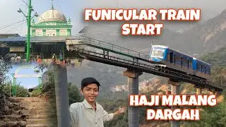 Haji malang funicular train start 😍|Aap kb aa rhe ho haji malang |haji malang update ❤️‪@Zaheer-d7f 